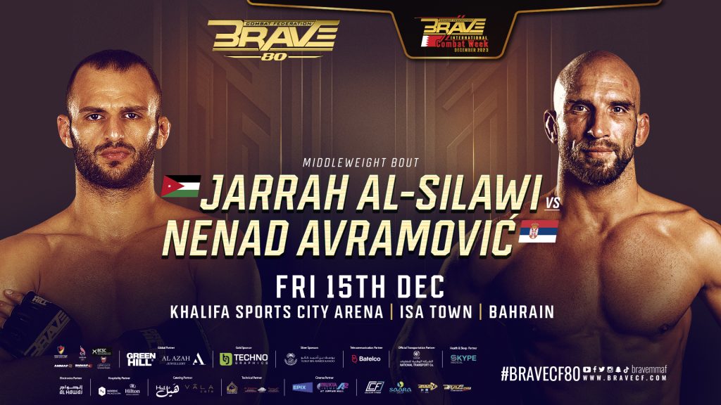 The title "Jordanian and MMA legend Jarrah Al-Silawi returns in the co-main event in Bahrain on Dec 15th at BRAVE CF 80" translates to Arabic as: "الأردني وأسطورة الفنون القتالية المختلطة جراح السلوي يعود في الحدث الرئيسي