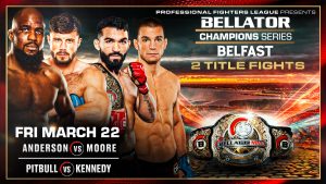 Bellator Champions Series Belfast airs live on DAZN in Europe March 22