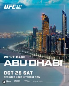 UFC RETURNS TO ABU DHABI WITH A BLOCKBUSTER CARD FOR UFC® 321 ON OCTOBER 25