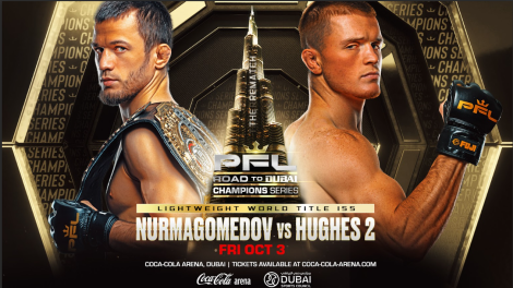 Usman Nurmagomedov vs Paul Hughes 2 – PFL Lightweight World Title, Dubai October 3, 2025
