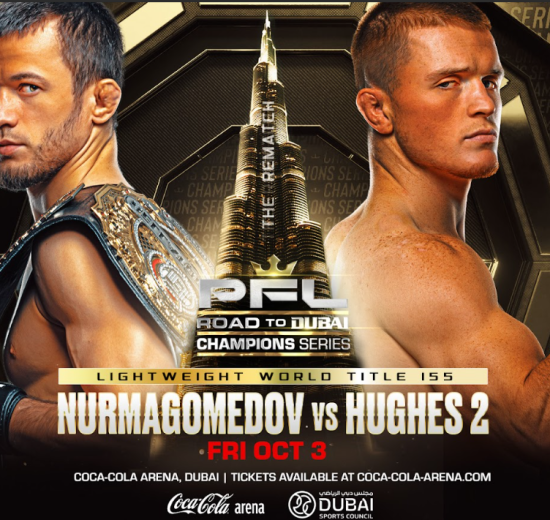 Usman Nurmagomedov vs Paul Hughes 2 – PFL Lightweight World Title, Dubai October 3, 2025